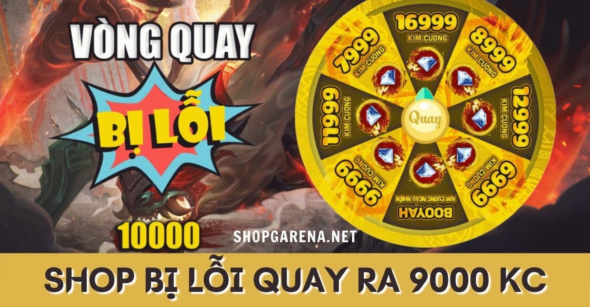 Shop Bi Loi Quay Ra 9000 Kim Cuong