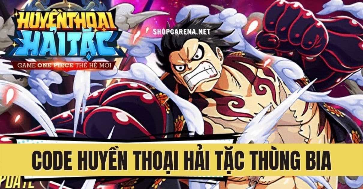 Code Huyền Thoại Hải Tặc Tân Thủ